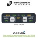 MID-CONTINENT GPS ANNUNCIATORS – GARMIN GPS 400/500 / GNC 420/520/ GTN 625/650/725/750