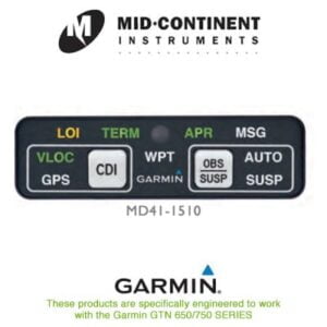 MID-CONTINENT GPS ANNUNCIATORS - GARMIN WAAS ACU GTN 650 / 750 SERIES