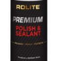 ROLITE PREMIUM POLISH AND SEALANT